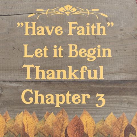 Thankful Chapter 3 Ep 112
