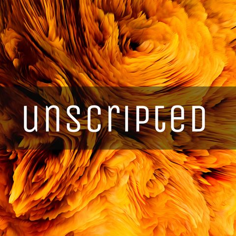 Unscripted Podcast - Episode 1 - Hello World!
