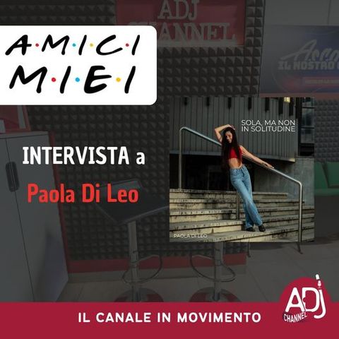 Intervista a Paola Di Leo