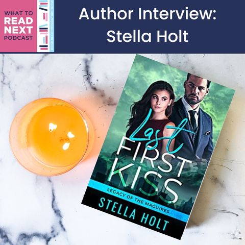 #616 Author Interview: Stella Holt