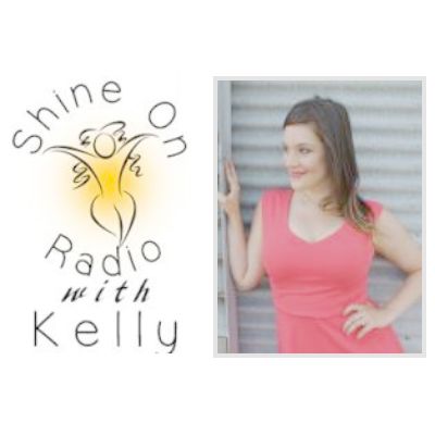 Shine On Radio with Kelly - Find Your Shine!: Hello Summer and Goodbye for now with host Kelly Wadler