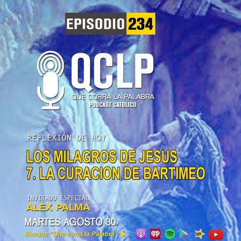 QCLP-Los Milagros de Jesus 7. La curacion de Bartimeo