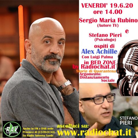 Sergio Maria Rubino e Stefano Pieri ospiti di Alex Achille in "RED ZONE" by Radiochat.it