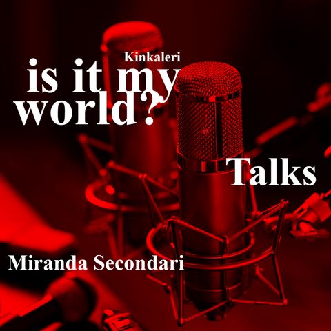 is it my world? - Miranda Secondari