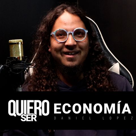 Ep. 8. Economista con Daniel López