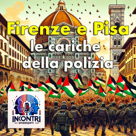 Firenze e Pisa, le cariche della polizia