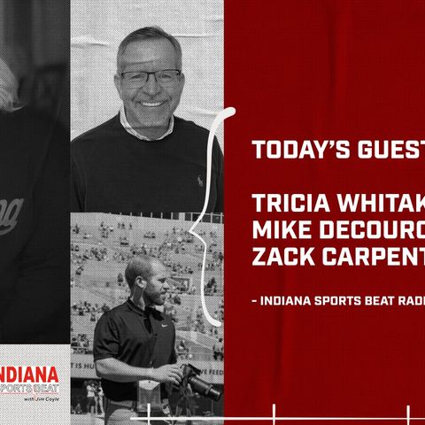 10/15/2024 Indiana Sports Beat Radio joined by Tricia Whitaker, Mike DeCourcy, & Zack Carpenter