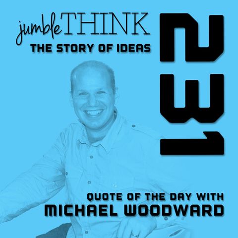 Quote of the Day with Michael Woodward