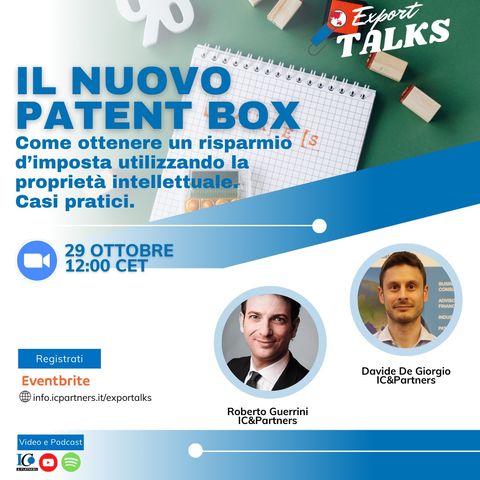 Export Talks: Il nuovo Patent Box