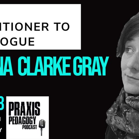 Episode 28 - Brenna Clarke Gray