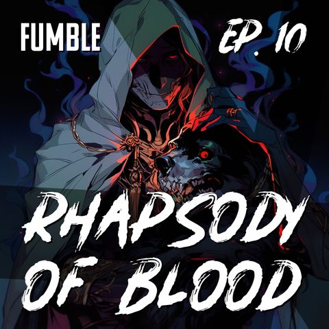 Il sacro ed il profano - Rhapsody of Blood 10