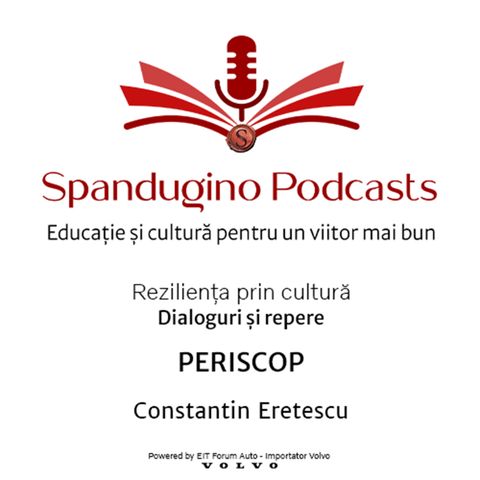 Reziliență prin cultură. Constantin Eretescu - PERISCOP | Mărturiile unui venetic