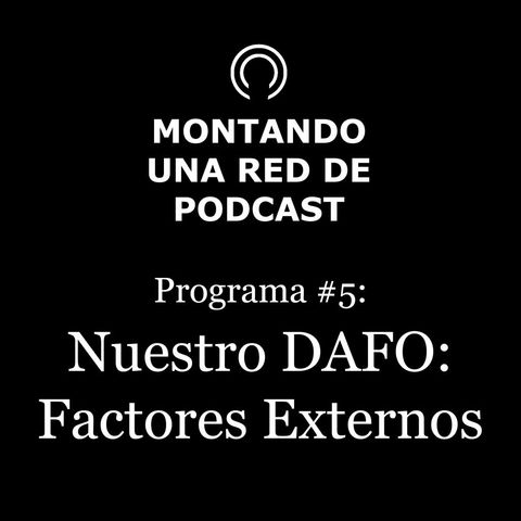 Nuestro DAFO: Factores internos | MRP #5