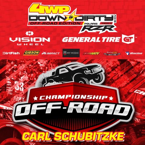 #24 - Off-Road Edition - Carl Schubitzke w/ Championship Off-Road