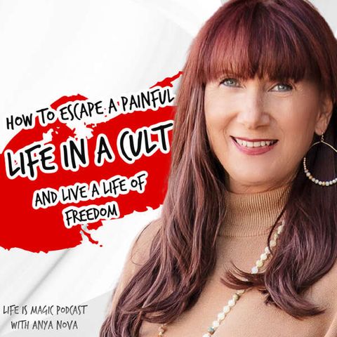 How-to-escape-a-painful-life-in-a-cult-live-a-life-of-freedom-with-sherrie-berry Ep 206
