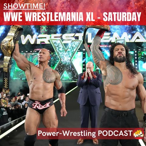 SHOWTIME! WWE WrestleMania 40 (Samstag, 6.4.2024) im ausführlichen REVIEW!