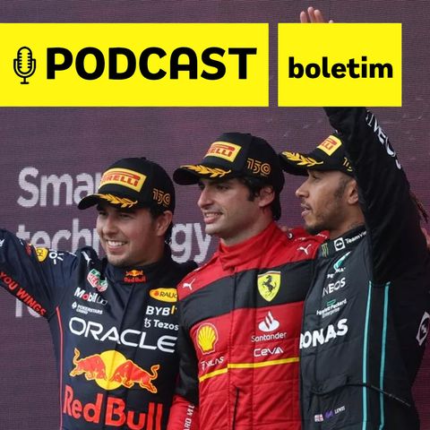 Podcast Boletim - Espetáculo em Silverstone! Sainz vence corrida com final alucinante; acompanhe debate