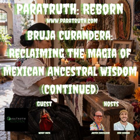Bruja Curandera (Continued)
