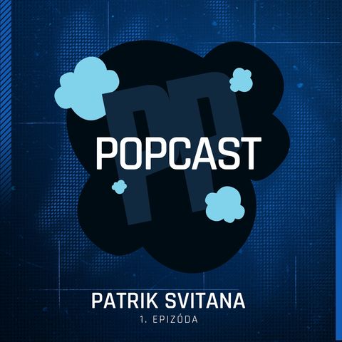 HK Popcast ep. 1: Patrik Svitana