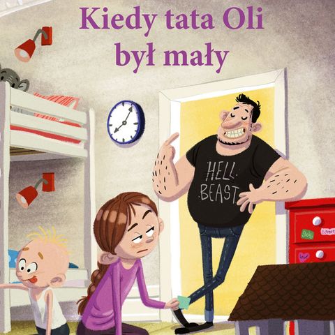 Kiedy tata Oli był mały