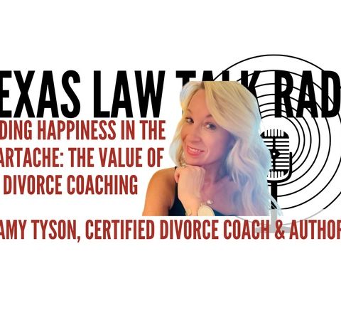 Finding Happiness in the Heartache: The Value of Divorce Coaching with Amy Tyson