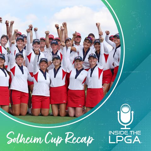 Mini Episode | 2024 Solheim Cup Recap With Emma and Hope