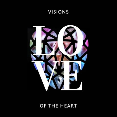 Visions of the Heart with Danielle Heart (ep6)