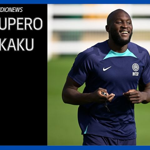 Lukaku ancora out per Barcellona: fissato il nuovo obiettivo