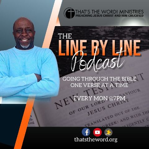 The Line By Line Podcast | Matthew Chapter 13 (part 2)