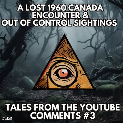 Tales from the Comments #3 - Lost Encounters of 1960's Canada