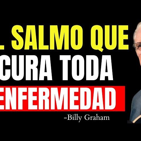 Así es como el SALMO 41 Sanará tu ENFERMEDAD para SIEMPRE - Predicas ...