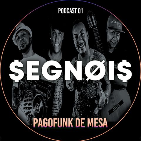 PAGOFUNK DE MESA 01 - SEGNOIS