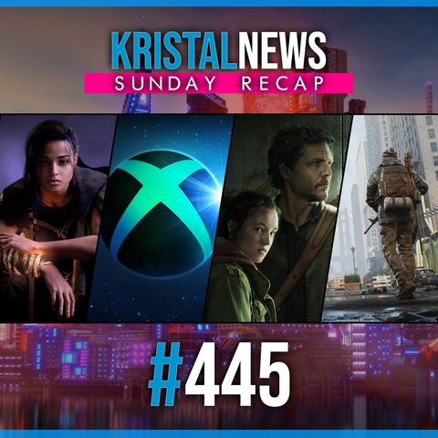 Forspoken, Evento Xbox, Naughty Dog, The Day Before | SUNDAY RECAP ▶ #KristalNews 445