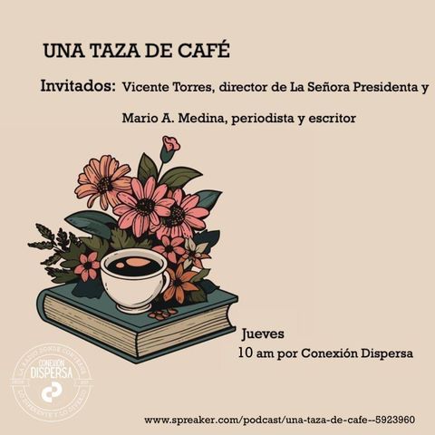 Una Taza de cafe 28 nov 2024