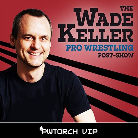 WKPWP - WWE Raw Post-Show Flashback (5 Yrs Ago): Keller & Powell discuss Reigns Rumble fallout on unique and reformatted Raw, more (1-27-15)