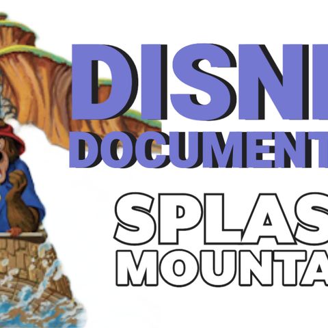 Fixing Splash Mountain