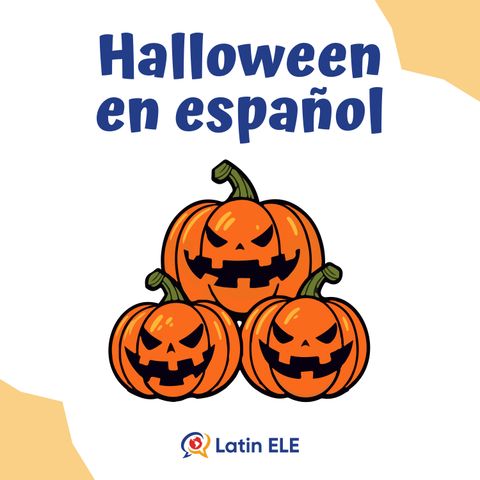 🎃 Halloween Vocabulary in Spanish (Bonus Episode)