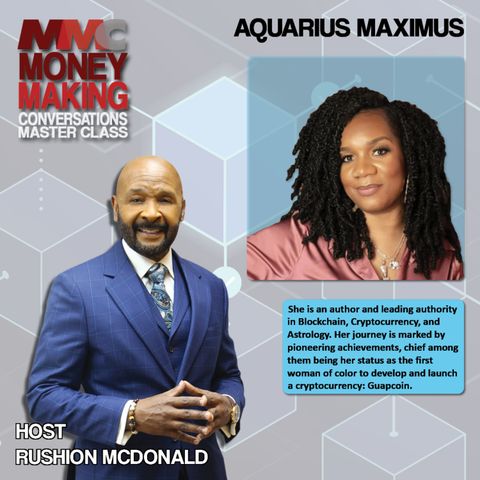 Aquarius Maximus is an authority in Cryptocurrency, Astrology and Cardology.  She discusses how successful people use Astrology to determine