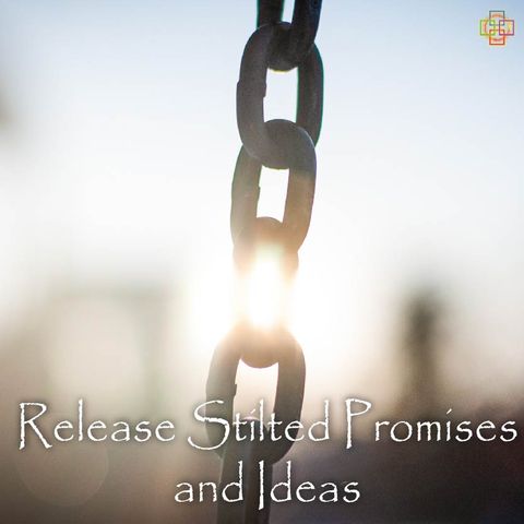 Release Stilted Promises and Ideas
