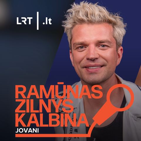 Ramūnas Zilnys kalbina Jovani: „Su muzika nebesu juodasis ančiukas“