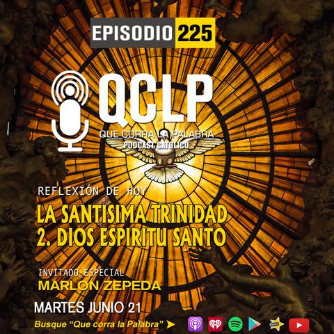 QCLP-Santisima Trinidad - Dios Espiritu Santo