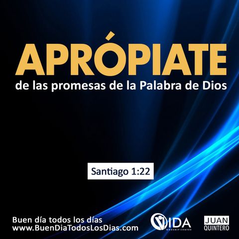 BUEN DÍA - APROPIÁNDOME DE LA PALABRA DE DIOS