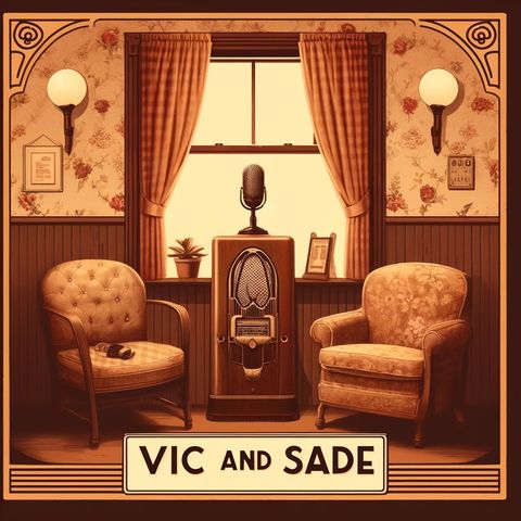 APPELROT SHOVES SADE an episode of Vic and Sade