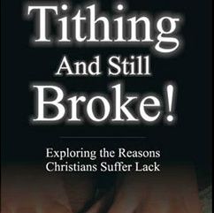 Why Am I Tithing But Still Broke?