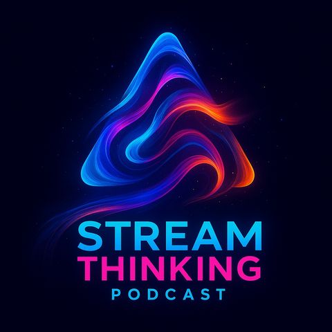Stream Thinking Slow Dancing With New Technology