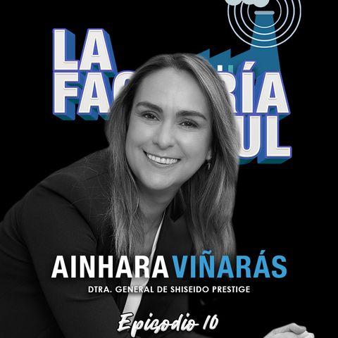 Episodio 10 (T4): Ainhara Viñarás, la estética más cuidada en LinkedIn