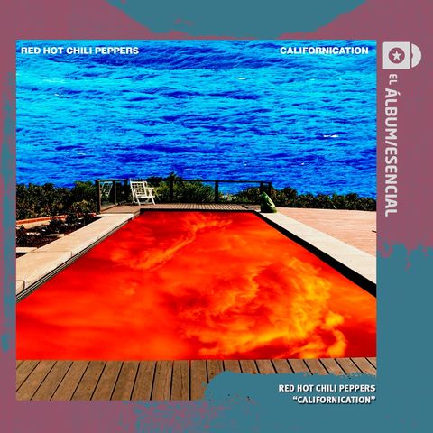 EP. 107: "Californication" de Red Hot Chili Peppers