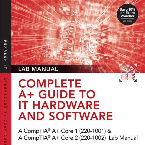 Complete A+ Guide to IT Hardware and Software Lab Manual