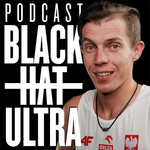 #111 Kamil Leśniak - "Młody weteran" - Black Hat Ultra Podcast