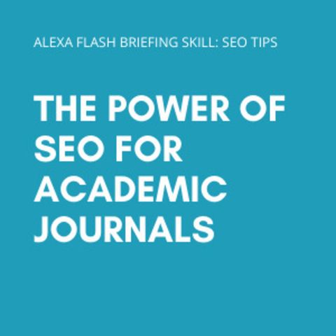 Episode 114: The power of SEO for Academic Journals